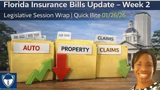 Florida Insurance Bills Update &ndash; Week 2 Legislative Session Wrap | Quick Bite 01/26/26 S2E10