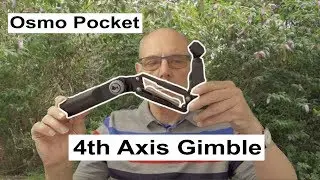 DJI Osmo Pocket using a 4th axis stabilizer Gimble (2019)