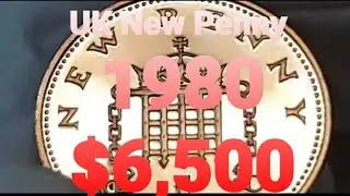 $6,500! 1980 One New Penny Coin(Excellent Condition Heritage Auction)