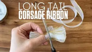 🎀 LONG TAIL CORSAGE  RIBBON TUTORIAL | CORSAGE TUTORIAL IN THE COMMENTS 