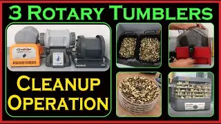 Lyman, Frankford Arsenal & Rebel Rotary tumblers - Cleaning Brass Cartridges.