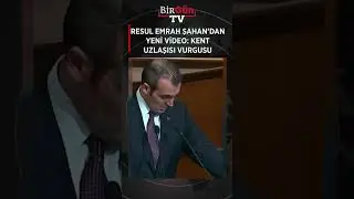 Resul Emrah Şahan'dan yeni video: Kent uzlaşısı s&ouml;zleri dikkat &ccedil;ekti