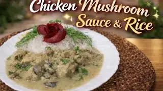 Restaurant Style Chicken Mushroom Sauce with Matar Pulao/Easy&Tasty Recipe😘🍚🍄&zwj;🟫