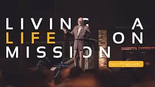 Living a Life on Mission | Acts 8 | Dr. Willy Rice