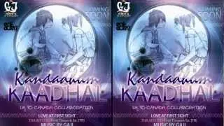 Kandadhum Kaadhal - Tha Mystro ft Thinesh SE | Gajinaath