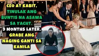 CEO AT KABIT, TINULAK ANG BUNTIS NA ASAWA SA YACHT, 9 MONTHS LATER, GRABE ANG NAGING GANTI SAKANILA