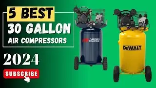 The 5 Best 30 Gallon Air Compressors Of 2024