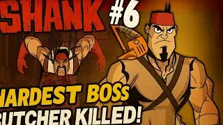 🔥 Shank Episode 6 | Hardest Boss Fight - The Butcher Defeated! 🔪💥