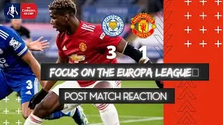 MANCHESTER UNITED knocked out of the FA CUP | POST MATCH REACTION | SOLSKJAER gets it wrong AGAIN