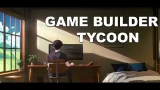 【星村】Game Builder Tycoon (Demo)