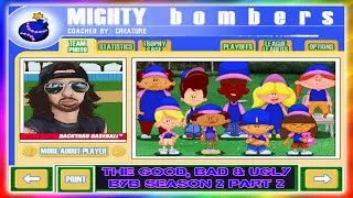 Backyard Baseball: The Good, Bad & Ugly (Season 2 Highlights Part 2)