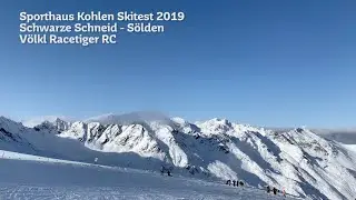 Skitest 2019/20 &ndash; V&ouml;lkl Racetiger RC