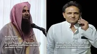Shaikh Tauseef Ur Rehman (HA) on Heera Group Scam - 2016 to 2018, and June 2020