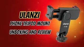 UNANZI Phone Tripod Mount Unboxing and Quick Review. 