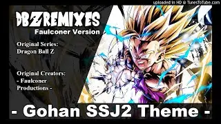 Gohan SSJ2 Theme (Faulconer Cover)