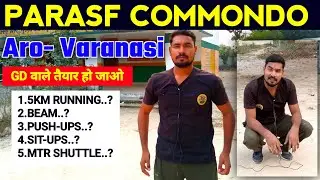 PARA SF Commando Physical Test | ARO Varanasi | GD Walo Ready Ho Jao 💪 | 1.5KM, Beam, Pushups