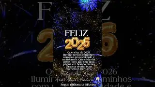 Mensagem de Ano Novo 🌟🎉 Feliz 2026 🌟🎉 Feliz Ano Novo 🌟🙏