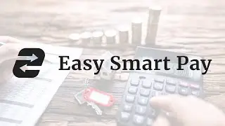 Easy Smart Pay - The New Way to Pay Property Tax