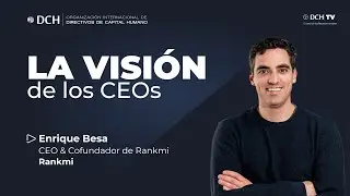 Cómo la IA impulsa el aprendizaje humano | La Visión de los CEOs | Enrique Besa - CEO de Rankmi