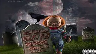 CT On Da Track - Childs Play: The Return (Mixtape)