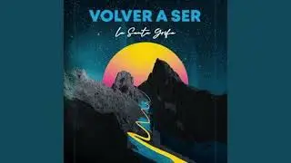 Volver a ser - Santa grifa (instrumental)