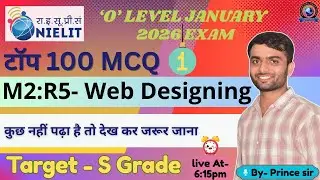 Web Designing M2:R5 /  'O' Level Exam Jan 2026 / Day 1 / Most Expected MCQ / BY- Prince Sir