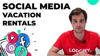 The Lodgify Academy - How To Use Social Media For Your Vacation Rental - Intro