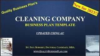 CLEANING COMPANY Business Plan Template Update for 2023 Using AI by Paul Borosky, MBA.
