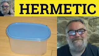 🔵 Hermetic Meaning - Hermetically Examples - Hermeticism Definition- GRE Vocab - Hermes Trismegistus