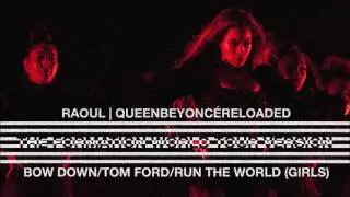 Beyoncé - Bow Down/Tom Ford/Run the World (Girls) [The Formation World Tour Studio Version]