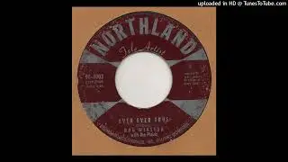 ROG WINSTON with the PLAIDS - Ever Ever True NORTHLAND 90-7003