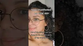 how I manifested clear skin✨️ #lawofassumption #lawofattraction #manifestation
