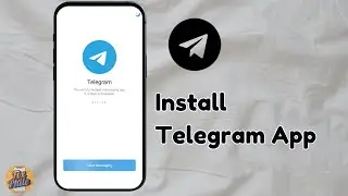 How To Download and Install Telegram App (2025 iPhone & Android Guide)