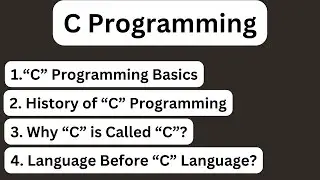#1 Introduction | History | Why C is called so? (with Notes) | C Programming | C Language