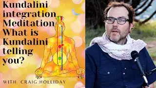 Kundalini Integration Meditation What is Kundalini telling you?  Kundalini Support Group 8.6.25