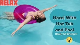Enjoy at a Hotel With Hot Tub and Pool Near Me with Cheap Rates