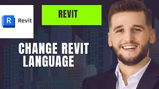 How To Change Revit Language 2026 Switch Revit In