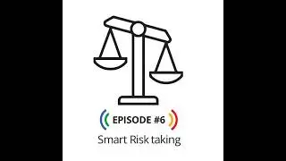 Smart Risk Taking