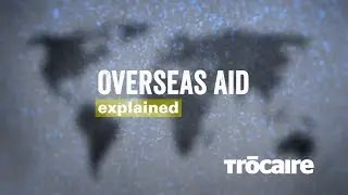 Overseas Aid Explained