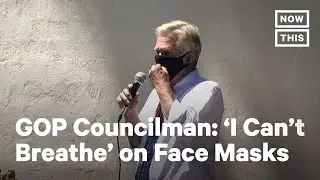 Councilman Says 'I Can't Breathe' At Anti-Mask Rally | NowThis