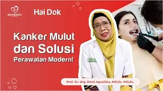 Wajib Tahu! Tips Perawatan Gigi dan Mulut Setelah Kemoterapi Kanker - HAI DOK