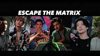 ESCAPE THE MATRIX || Mashup Song || INDIE VOICE