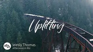 Best Jazz Uplifting Music for Video [ Wesly Thomas - Afternoon in Rio ]