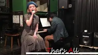【That's All -ザッツオール- 】ピアノ&ボーカル, 金子将昭 木村cotsuvu美保