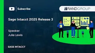 Sage Intacct 2025 Release 3