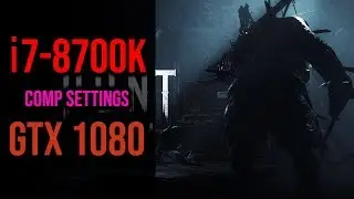 GTX 1080 + 8700K - ULTRA - Hunt: Showdown FPS Benchmark