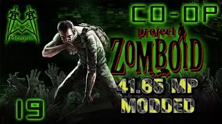 Car Trouble - Project Zomboid 41.65+ Modded Co-op #19