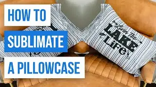 👍 How To Sublimate A Pillowcase