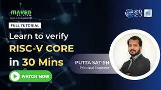 RISC-V Tutorial | VLSI-D 2023 | Best VLSI Training | Maven Silicon
