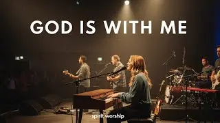 GOD IS WITH ME | Spirit Worship